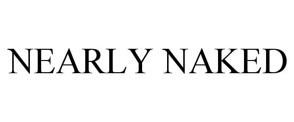 Trademark Logo NEARLY NAKED