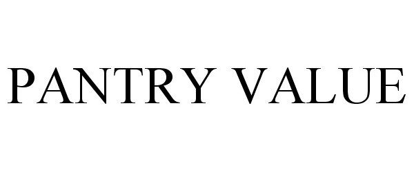 Trademark Logo PANTRY VALUE