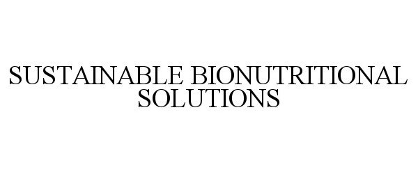  SUSTAINABLE BIONUTRITIONAL SOLUTIONS