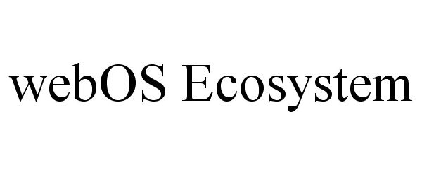 Trademark Logo WEBOS ECOSYSTEM