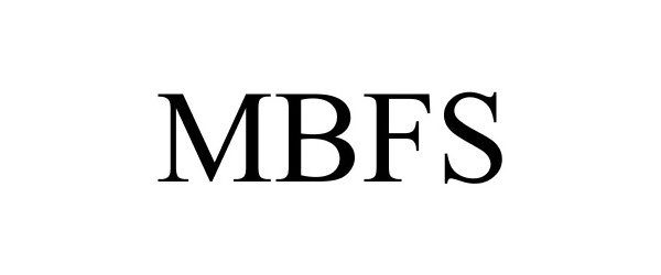 Trademark Logo MBFS