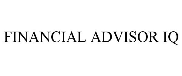 Trademark Logo FINANCIAL ADVISOR IQ