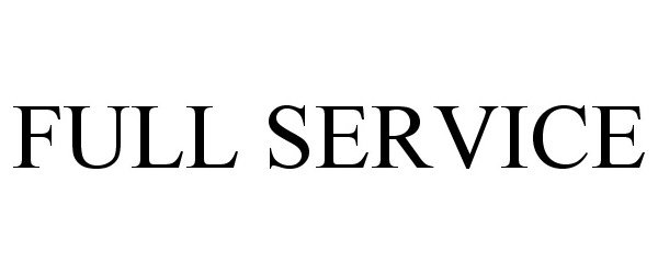 Trademark Logo FULL SERVICE