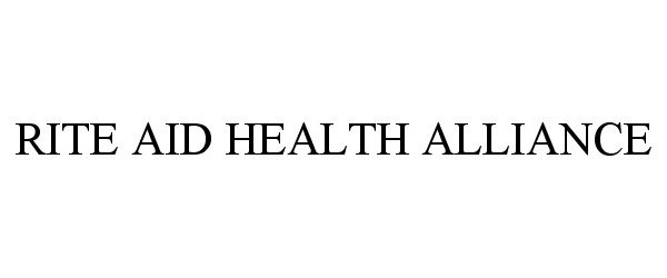  RITE AID HEALTH ALLIANCE