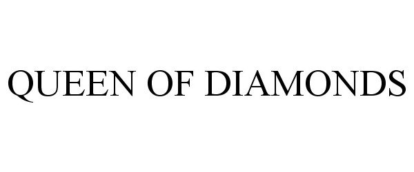  QUEEN OF DIAMONDS