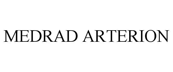 Trademark Logo MEDRAD ARTERION