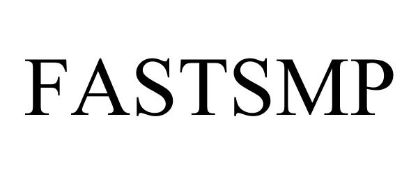 Trademark Logo FASTSMP