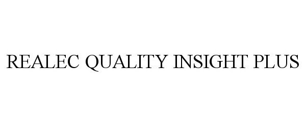  REALEC QUALITY INSIGHT PLUS