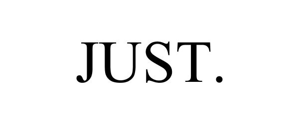 Trademark Logo JUST.