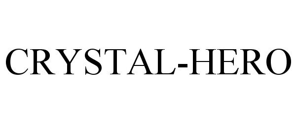 Trademark Logo CRYSTAL-HERO