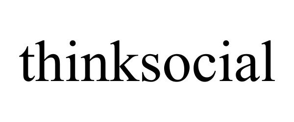 Trademark Logo THINKSOCIAL