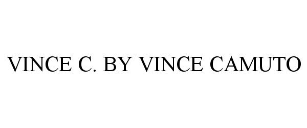  VINCE C. BY VINCE CAMUTO