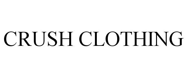  CRUSH CLOTHING