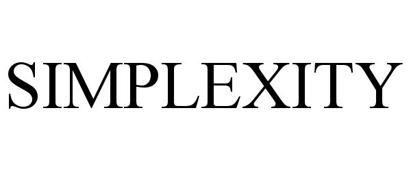 Trademark Logo SIMPLEXITY