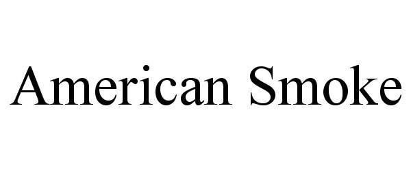 Trademark Logo AMERICAN SMOKE