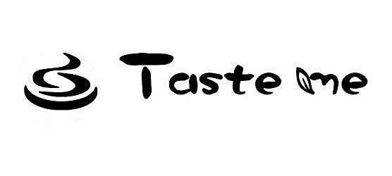 Trademark Logo TASTE ME