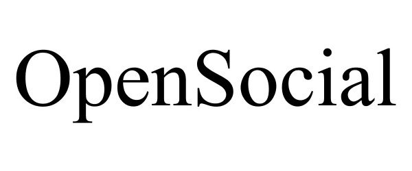 Trademark Logo OPENSOCIAL