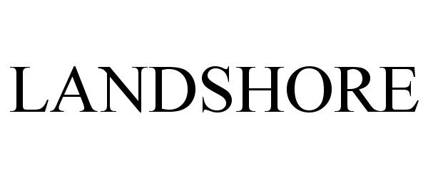Trademark Logo LANDSHORE