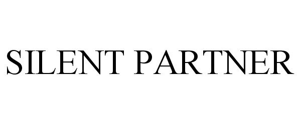 Trademark Logo SILENT PARTNER