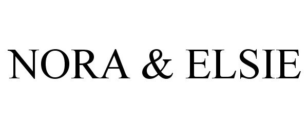 Trademark Logo NORA &amp; ELSIE