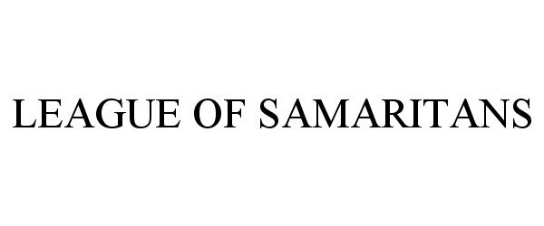 Trademark Logo LEAGUE OF SAMARITANS