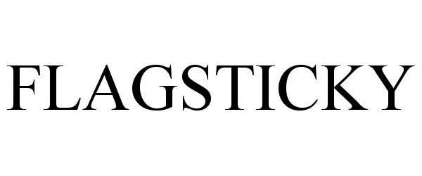 Trademark Logo FLAGSTICKY