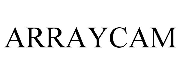 Trademark Logo ARRAYCAM