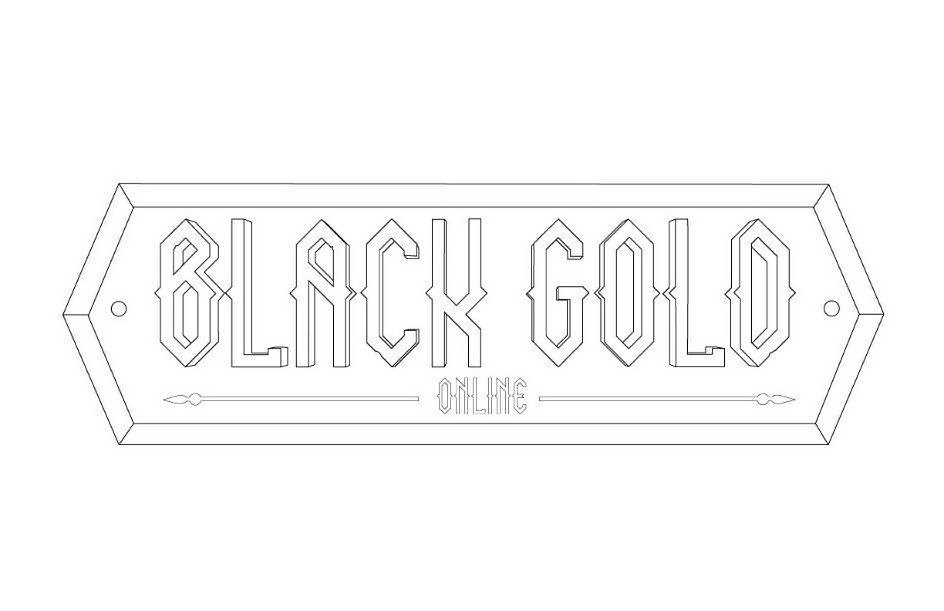  BLACK GOLD ONLINE