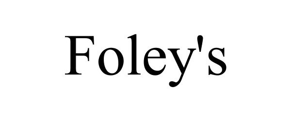  FOLEY'S