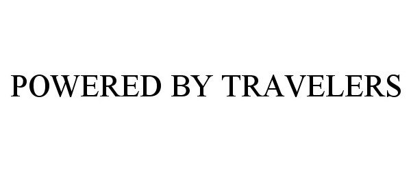 Trademark Logo POWERED BY TRAVELERS