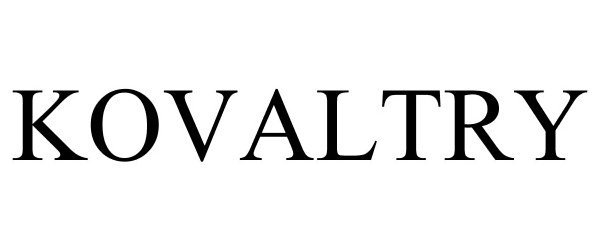 Trademark Logo KOVALTRY