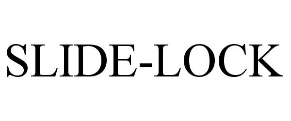 Trademark Logo SLIDE-LOCK