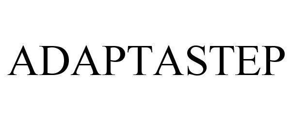 Trademark Logo ADAPTASTEP