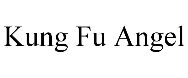 Trademark Logo KUNG FU ANGEL