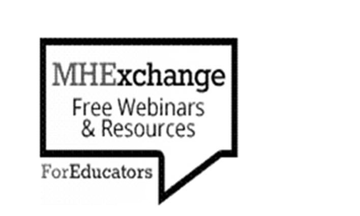  MHEXCHANGE FREE WEBINARS &amp; RESOURCES FOR EDUCATORS