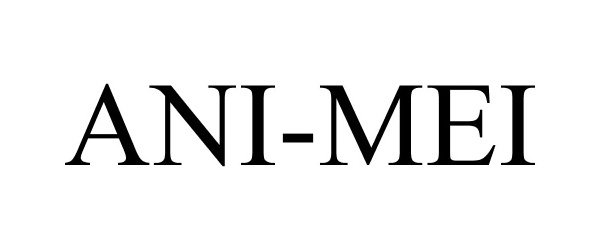 Trademark Logo ANI- MEI