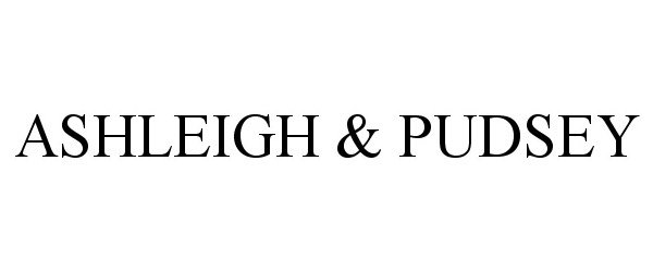 Trademark Logo ASHLEIGH & PUDSEY