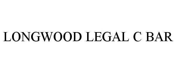  LONGWOOD LEGAL C BAR