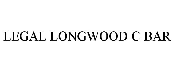  LEGAL LONGWOOD C BAR