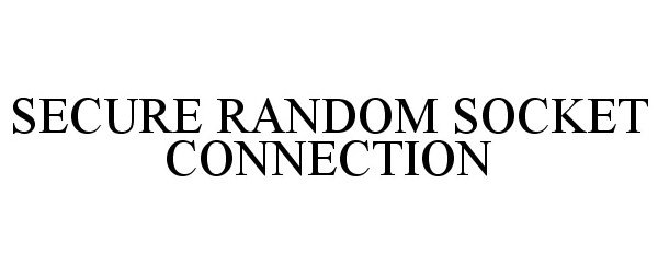  SECURE RANDOM SOCKET CONNECTION