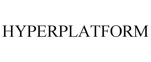 Trademark Logo HYPERPLATFORM