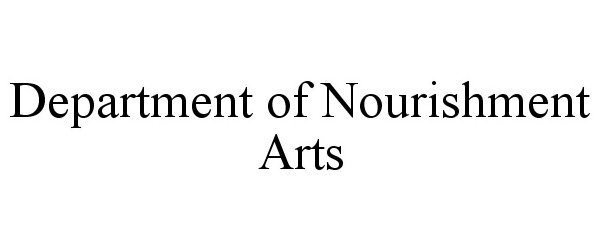  DEPARTMENT OF NOURISHMENT ARTS