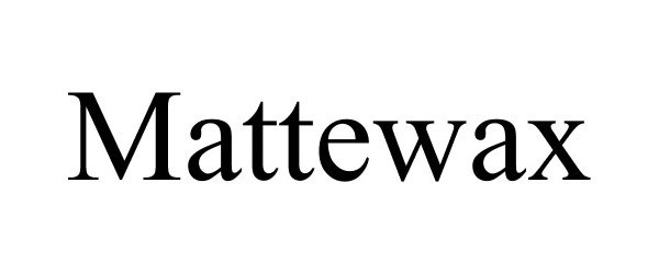  MATTEWAX