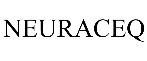 Trademark Logo NEURACEQ