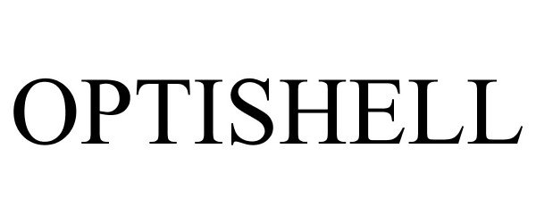 Trademark Logo OPTISHELL