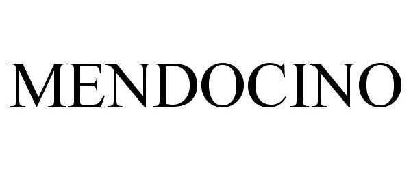 Trademark Logo MENDOCINO