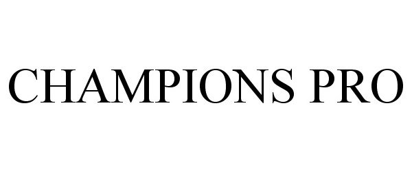  CHAMPIONS PRO