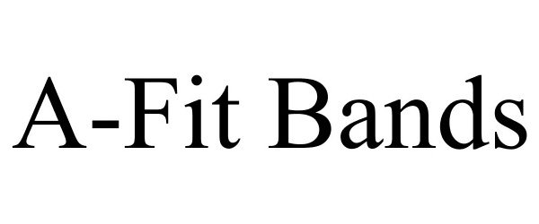 Trademark Logo A-FIT BANDS