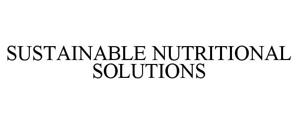  SUSTAINABLE NUTRITIONAL SOLUTIONS