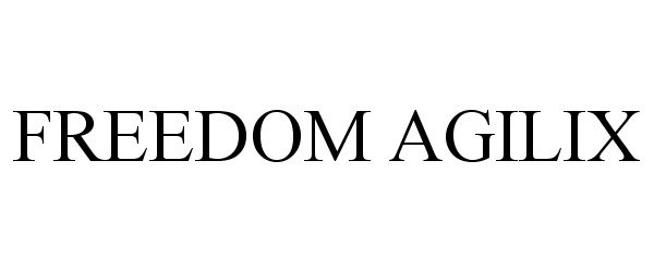 Trademark Logo FREEDOM AGILIX